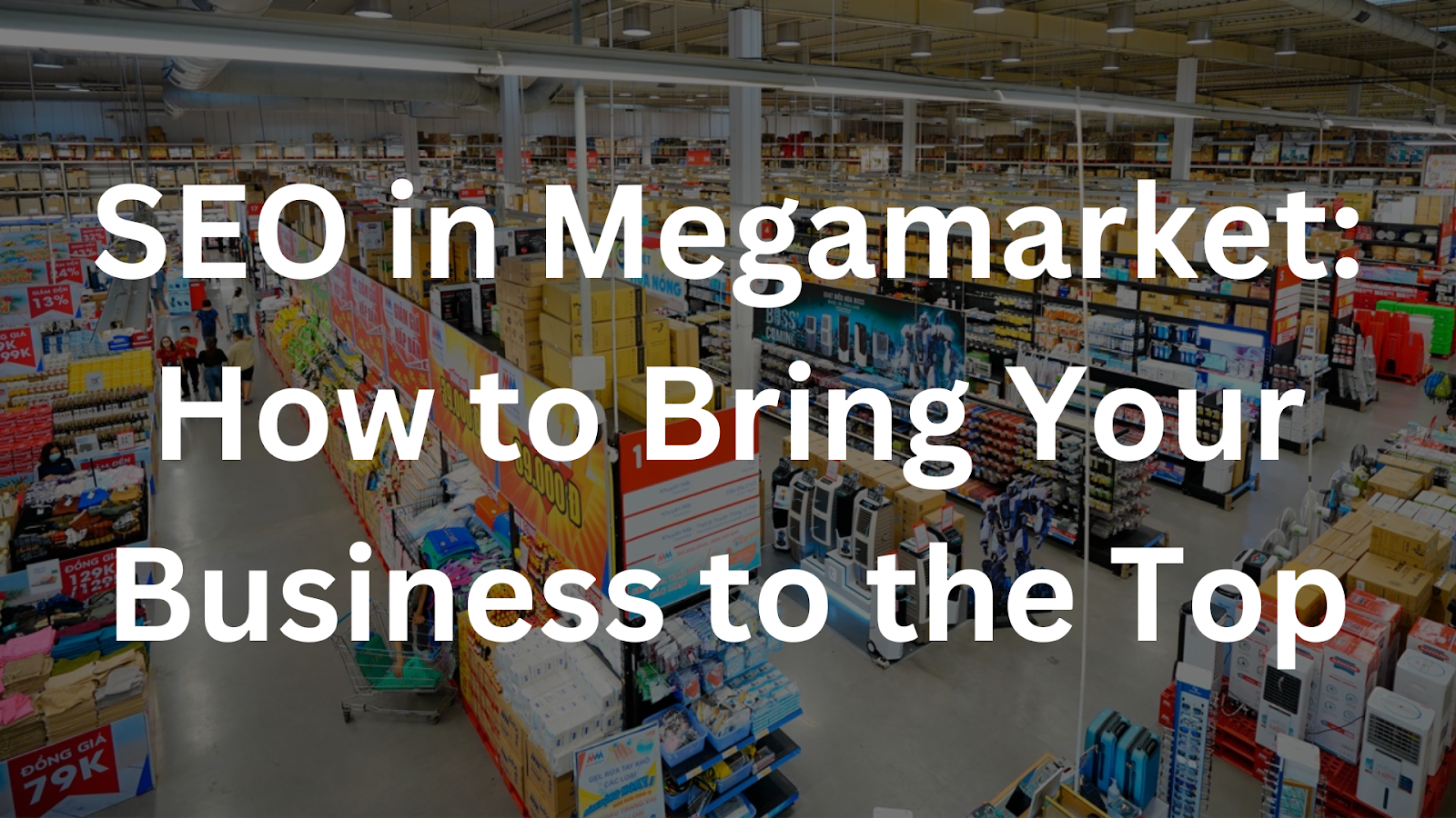 SEO in Megamarket: How to Bring Your Business to the Top